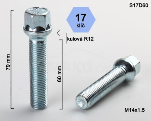 Kolový šroub M14x1,5x60 kulová R12, klíč 17 (S17D60R12)(B563) výška 79mm (8335)