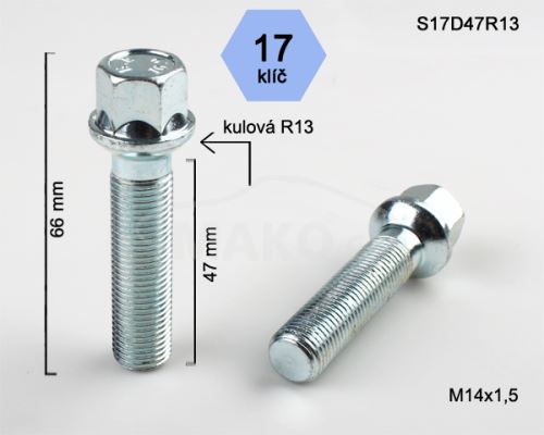 Kolový šroub M14x1,5x47 kulová R13, klíč 17 (S17D47R13)(B1133)(M1415KU47S) výška 66mm (8030)
