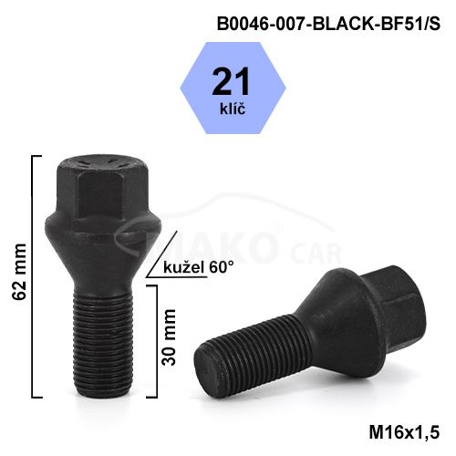 Kolový šroub M16x1,5x30 kužel, klíč 21 (B0046-007-BLACK-BF51/S) výška 62mm (8282)