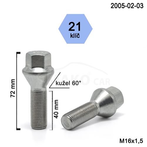 Kolový šroub M16x1,5x40 kužel, klíč 21 (2005-02-BF5/S) výška 72mm