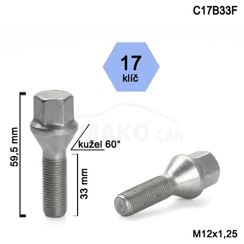 Kolový šroub M12x1,25x33 kužel, klíč 17 (C17B33-E5/S) výška 59,5mm