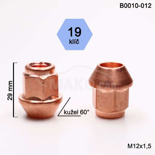 Kolová matice M12x1,5 kužel otevřená poměděná, klíč 19 (B0010-012)(N301R) výška 29mm