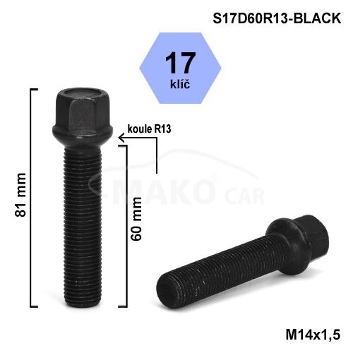 Kolový šroub M14x1,5x60 kulová R13, klíč 17 (S17D60R13-BLACK-B1136B) výška 81mm